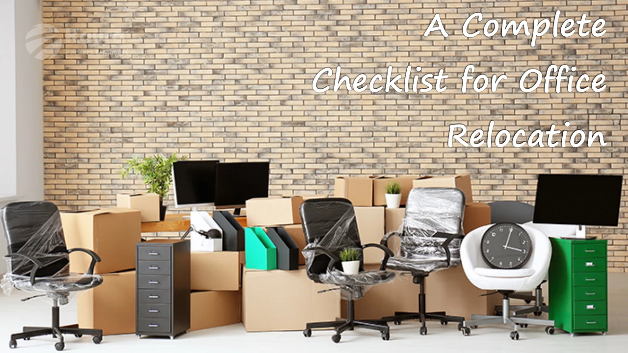 A Complete Checklist for Office Relocation